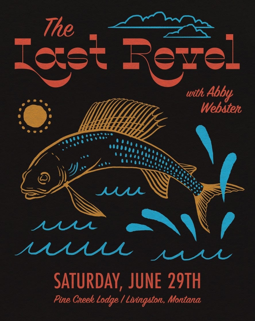 The Last Revel - Saturday, June 29 | Pine Creek Lodge